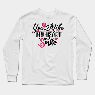 You make my heart smile Long Sleeve T-Shirt